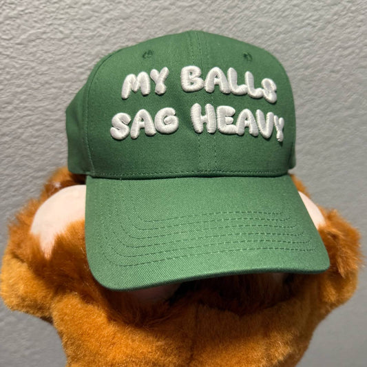 My Balls Sag Heavy Hat
